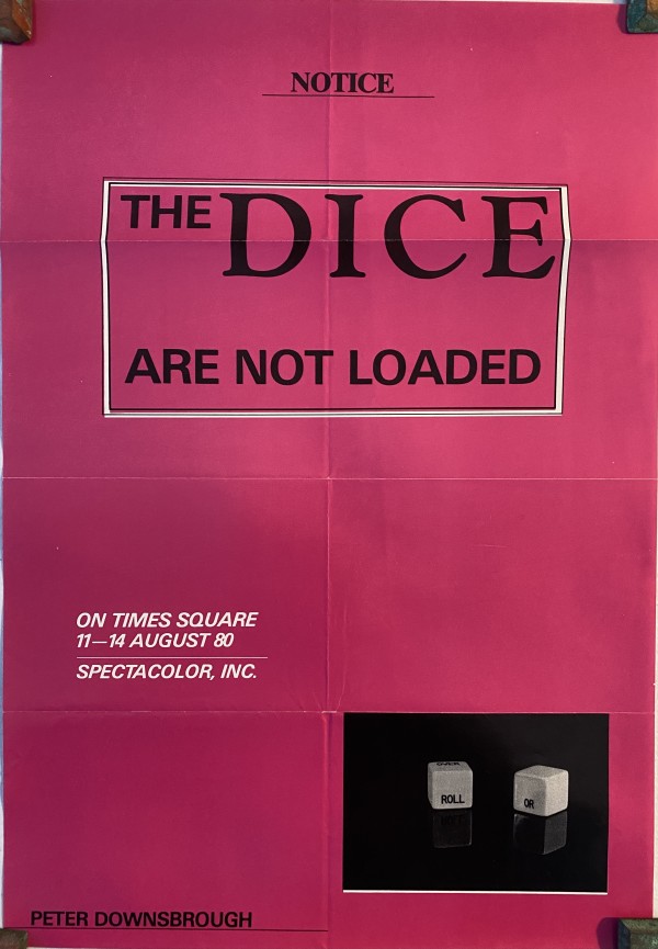 The Dice are Not Loaded by Peter Downsbrough