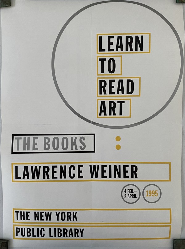 Learn to Read Art: The Books Exhibition Poster by Lawrence Weiner