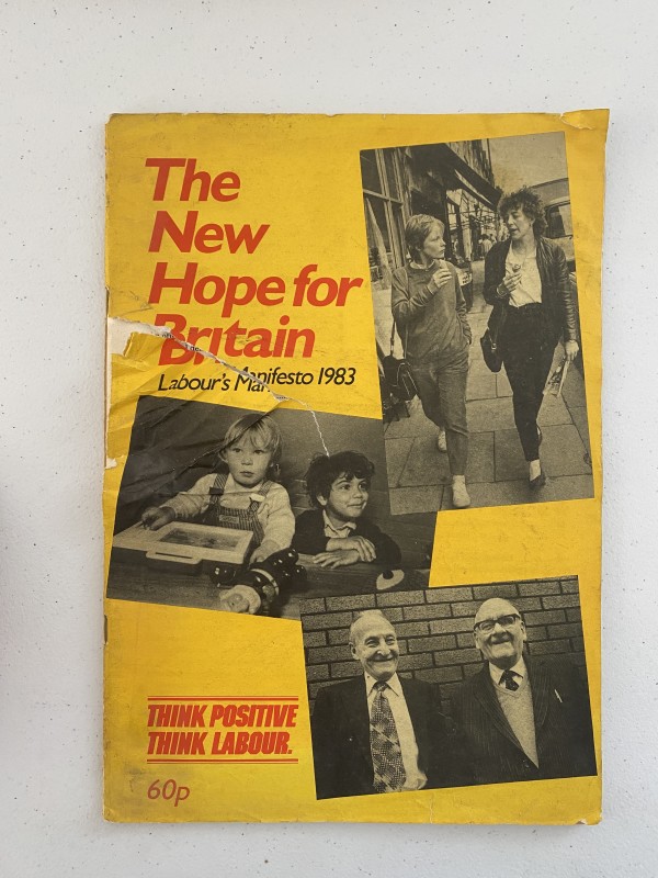 The New Hope for Britain: Labour's Manifesto 1983 by UK Labour Party