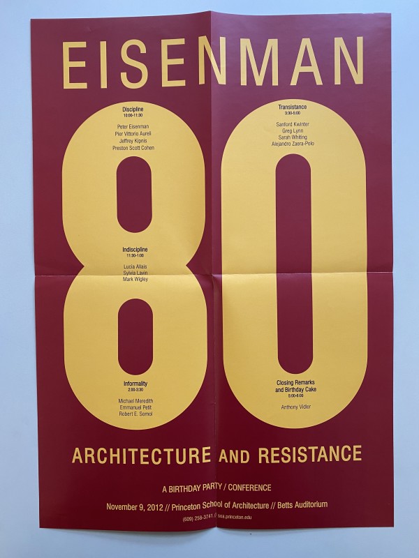 Eisenman 80: Architecture and Resistance by Princeton School of Architecture