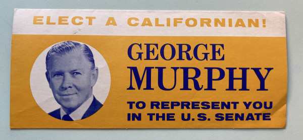 George Murphy campaign leaflet by political campaign