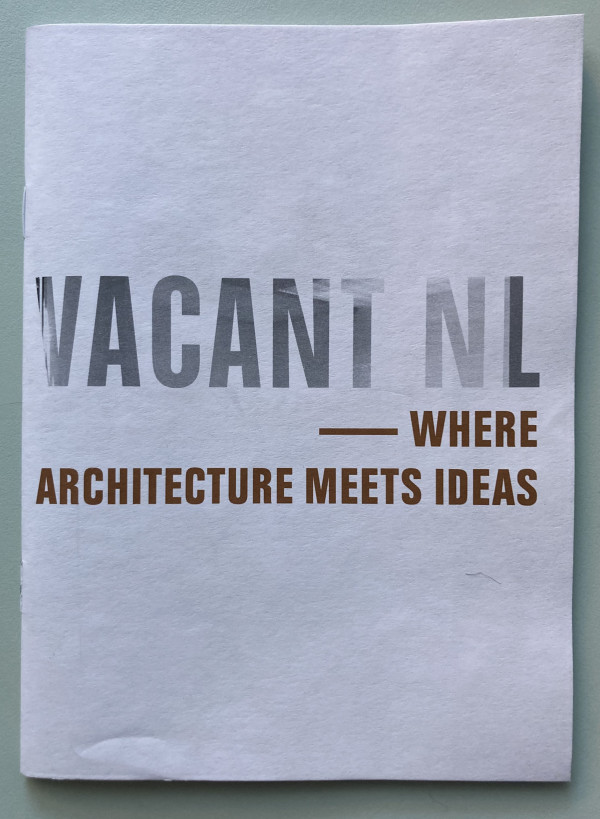 Vacant NL - Where Architecture Meets Ideas by Rietveld Landscape