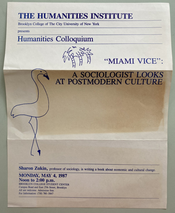 Miami Vice: A Sociologist Looks At Postmodern Culture by Humanities Institute