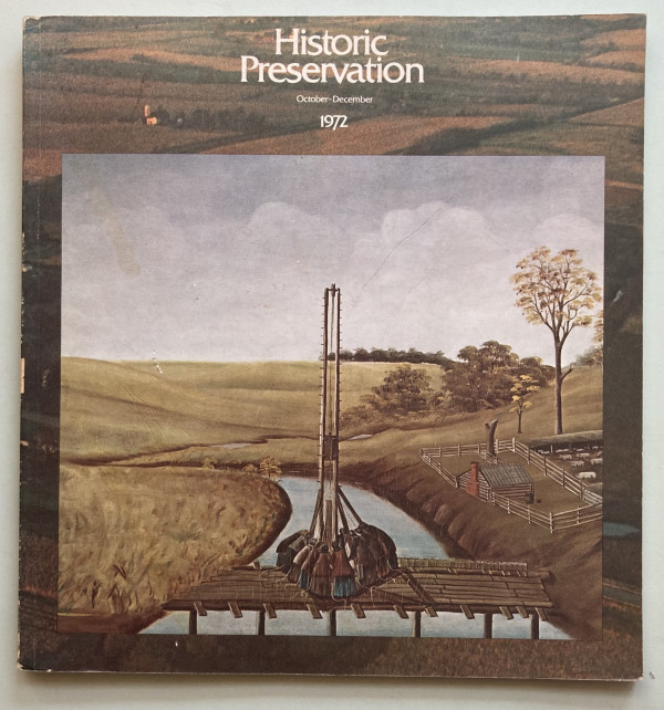 Historic Preservation October-December 1972 by Historic Preservation