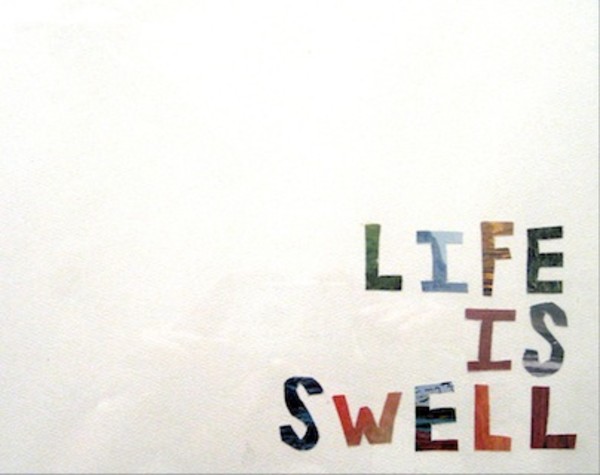 Life is Swell by Alyssa Duhé