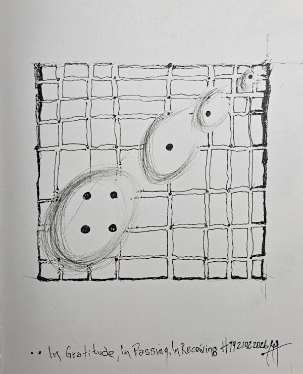 In Gratitude, In Passing, In Receiving.   H7921022026 by HB Barry Strasbourg-Thompson BFA, Image 1.