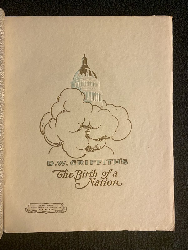 D.W. Griffith's "Birth of a Nation" Souvenir program