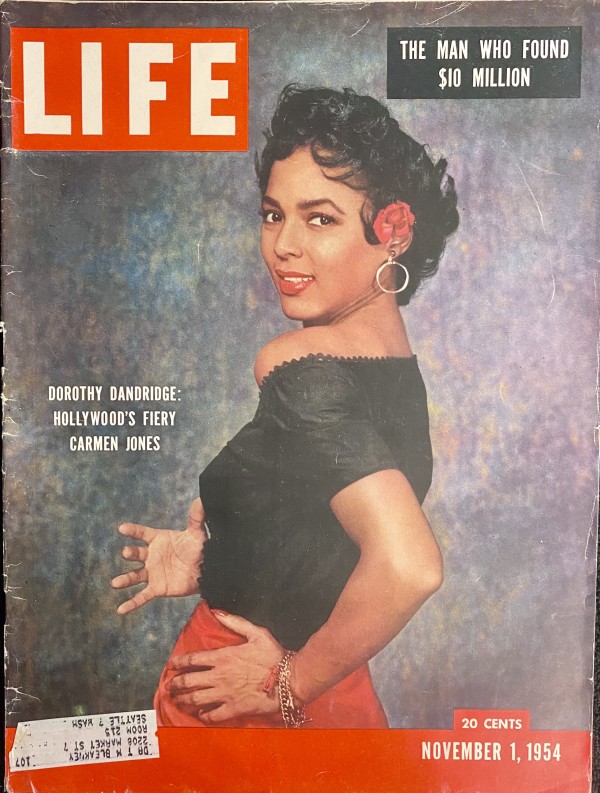 Life Magazine: Dorothy Dandridge "Hollywood's Fiery Carmen Jones"