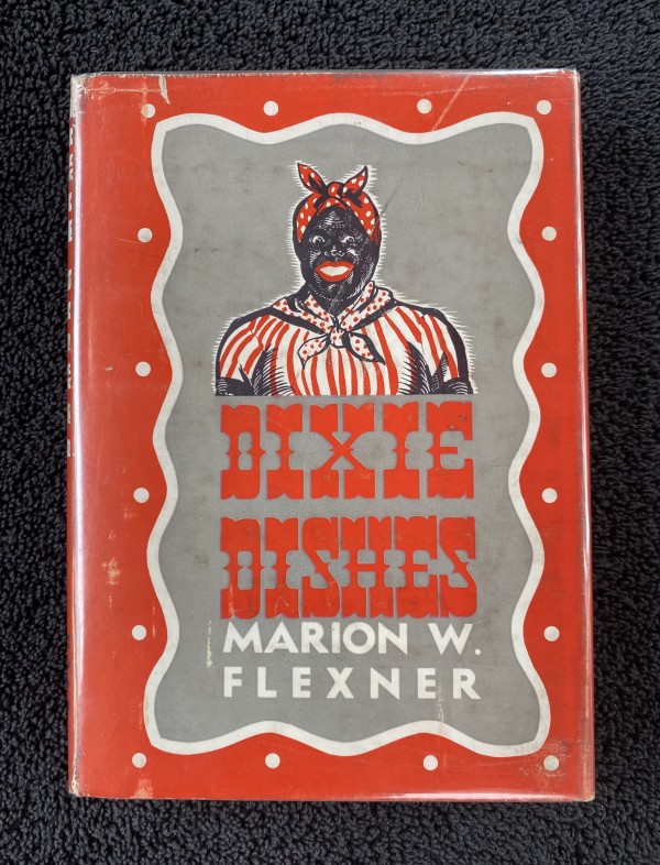 Dixie Dishes by Marion W. Flexner