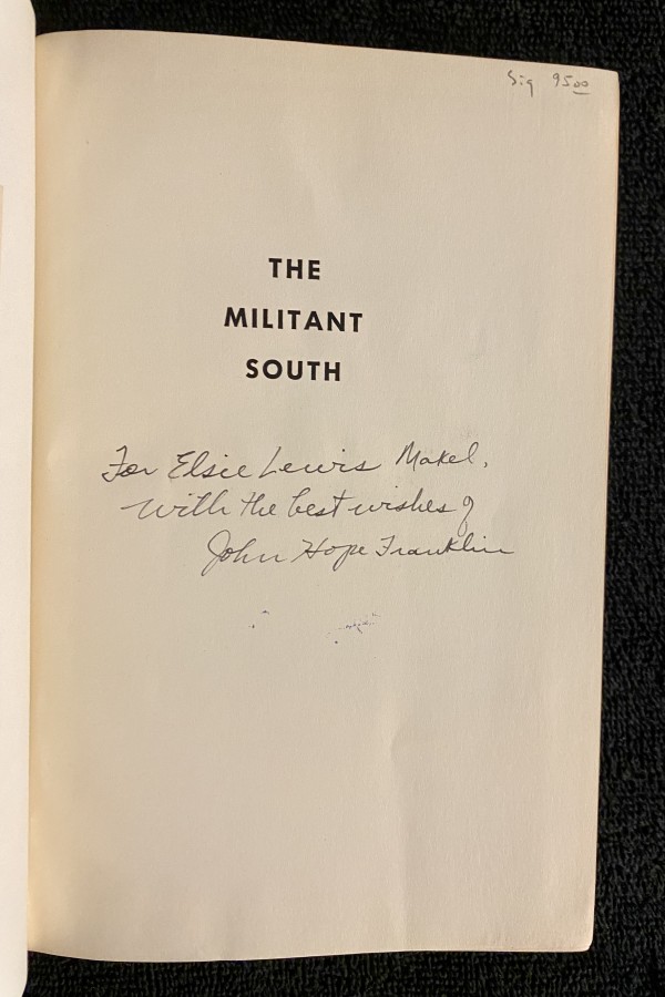 John Hope Franklin "The Militant South" signed by John Hope Franklin