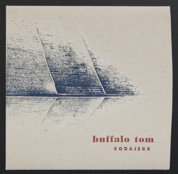 Buffalo Tom- Sodajerk by Bruce Licher