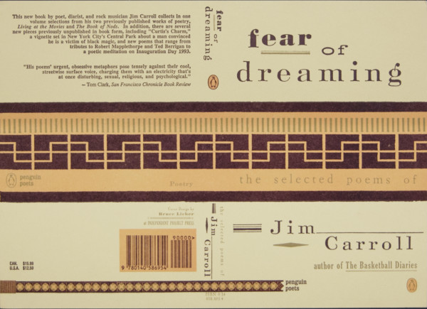 Jim Carroll-Fear of Dreaming by Bruce Licher