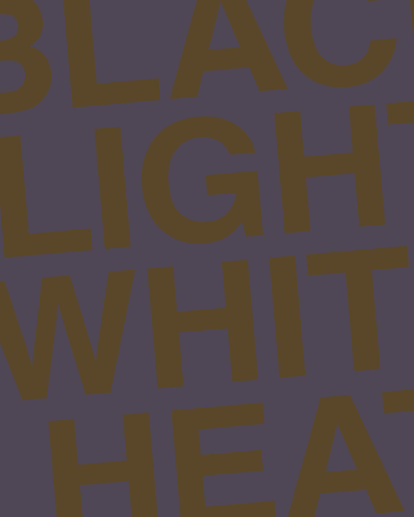 BLACK LIGHT WHITE HEAT by Chris Horner