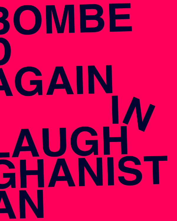 BOMBED AGAIN IN LAUGHGHANISTAN by Chris Horner
