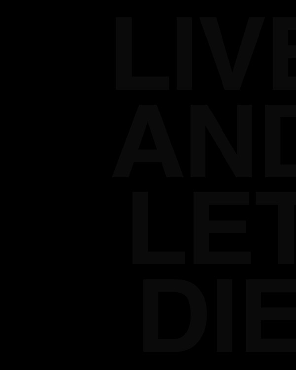 LIVE AND LET DIE by Chris Horner