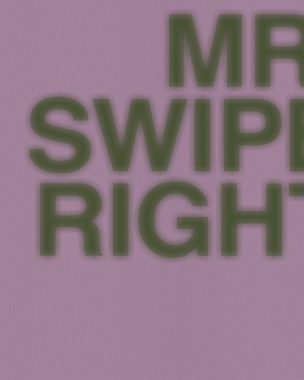 MR. SWIPE RIGHT by Chris Horner