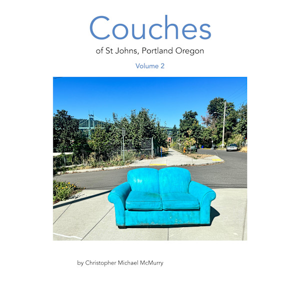 Couches of St Johns Vol 2 Zine by Chris McMurry