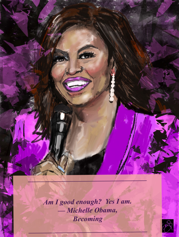 Michelle Obama with Quote - Digital Sig