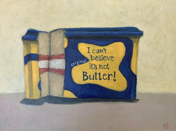 I can’t believe it’s not I can’t believe it’s not butter by Michael Bourke