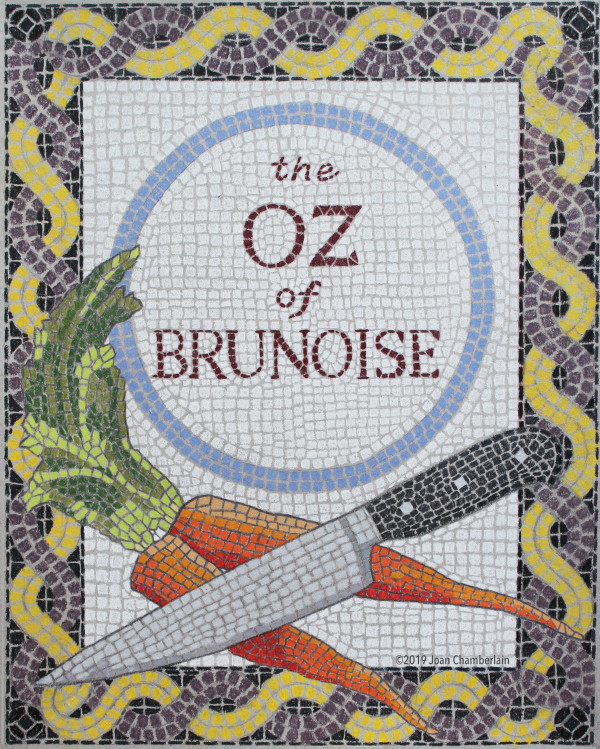 The Oz of Brunoise by Joan Chamberlain