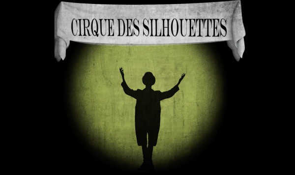 Cirque des Silhouettes by John Lehon / Shadow Cinema