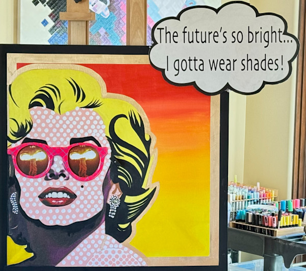 THE FUTURE'S SO BRIGHT... by Curtis Dickman