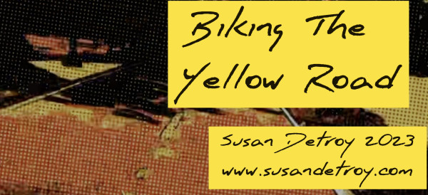 Biking the Yellow Road Version 1 by Susan Detroy