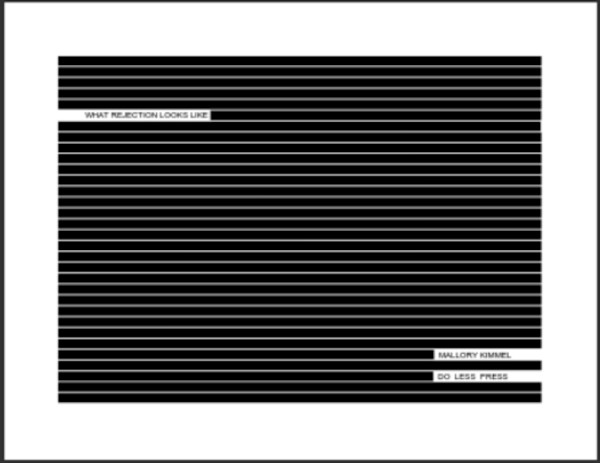 What Rejection Looks Like by Mallory Kimmel, Image 1.
