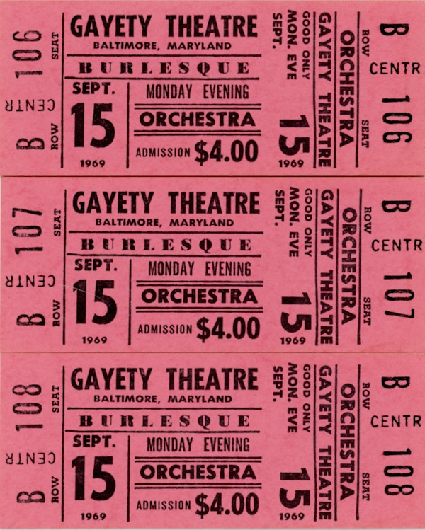 Burlesque show tickets, Gayety Theatre, Baltimore, Maryland by Unknown