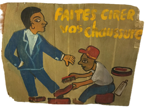 Faites Cirer vos chaussure / Shoe Shine by Unknown