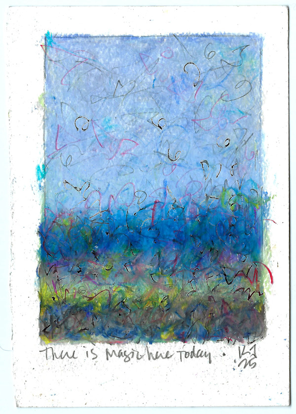 there is magic here today by Kevin Johnson