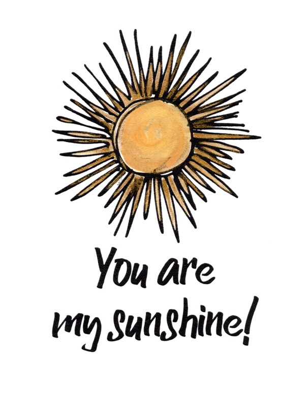 You are my Sunshine by JJ Hogan