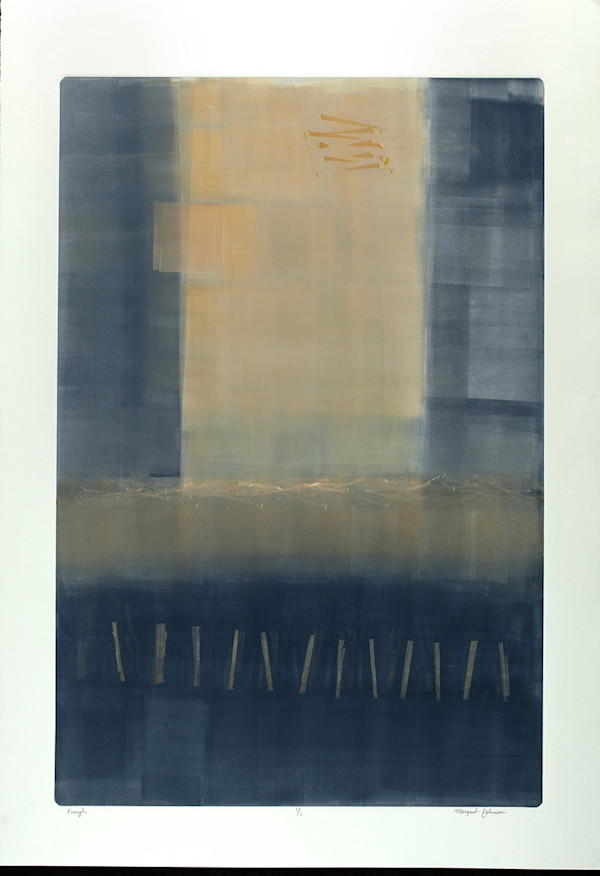 Enough 3/12 by Margaret Galvin Johnson