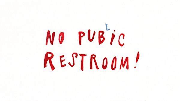 No Pubic Restroom _ 001titl-170pubic by Sarah Jane Lapp