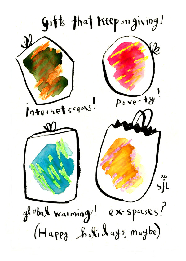 Happy Holidays! (Gift that keeps on giving) by Sarah Jane Lapp