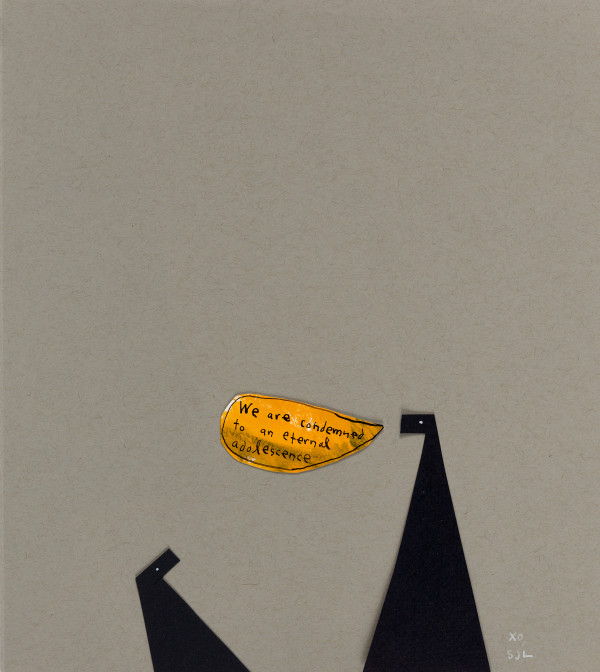 We are condemned to an eternal adolescence by Sarah Jane Lapp
