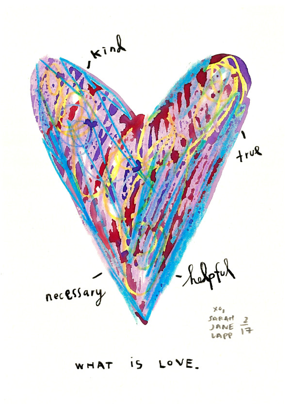 What Is Love by Sarah Jane Lapp