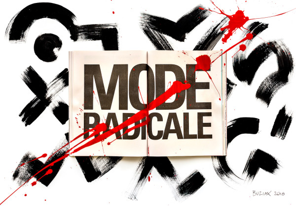 "Mode Radicale" by Ed Buziak