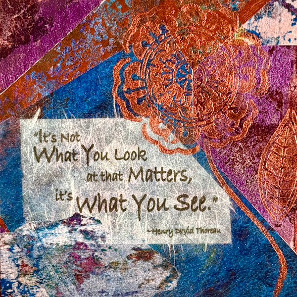 It’s What You See by Margaret Fischer Dukeman