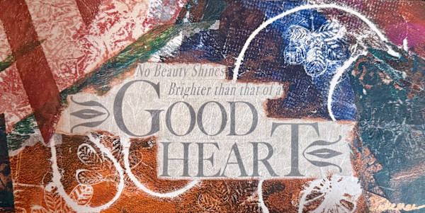 Good Heart by Margaret Fischer Dukeman
