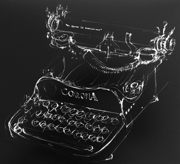 We Speak In Semicolons / Typewriter 1/50