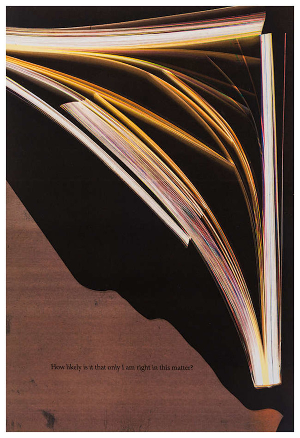 How Likely Is It That Only I Am Right In This Matter? by Wolfgang Tillmans, Image 1.