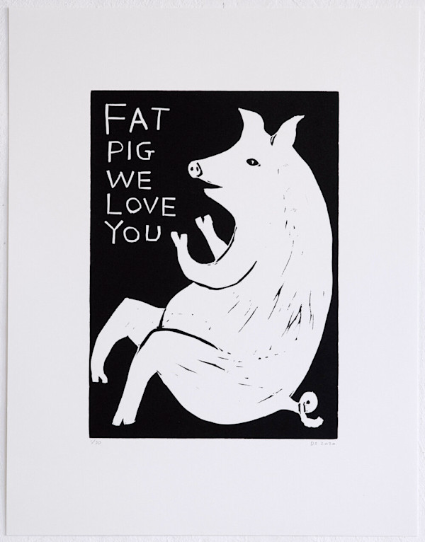 Fat Pig We Love You by David Shrigley, Image 1.