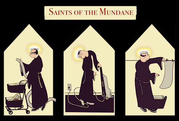 Saints of the Mundane by Amy Buchert