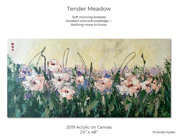 Tender Meadow by Carole Hyder