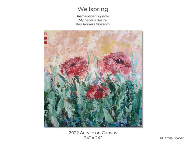 Wellspring Flow #1 by Carole Hyder