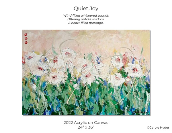 Quiet Joy by Carole Hyder