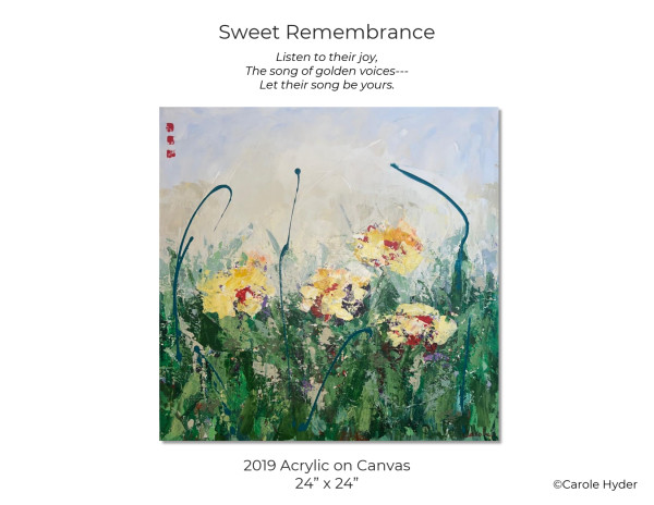 Sweet Remembrance by Carole Hyder