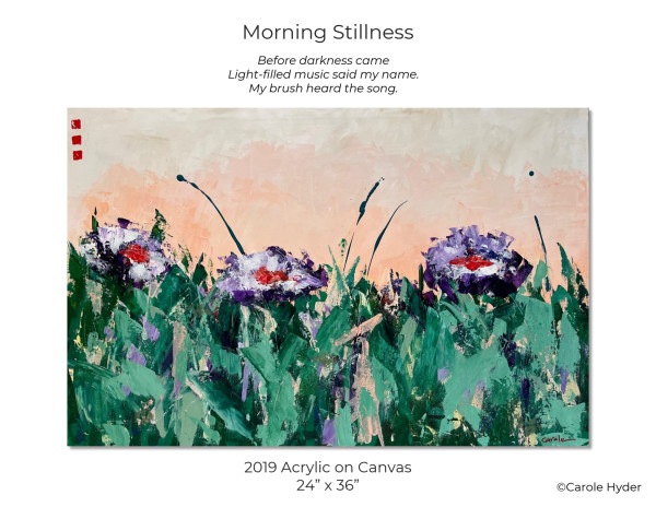 Morning Stillness by Carole Hyder
