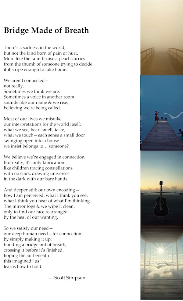 Bridge Made of Breath by Scott Simpson